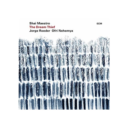 Shai Maestro - The Dream Thief