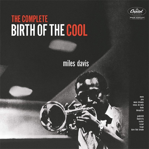 Miles Davis - The Complete Birth Of The Cool / vinyl 2LP set