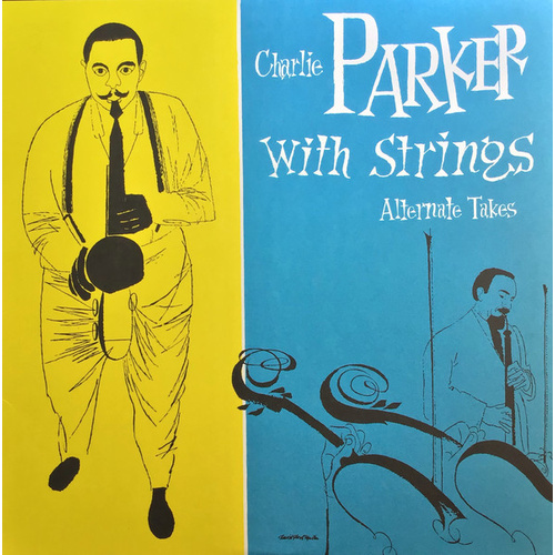 Charlie Parker - With Strings ‎– Alternate Takes - Vinyl LP
