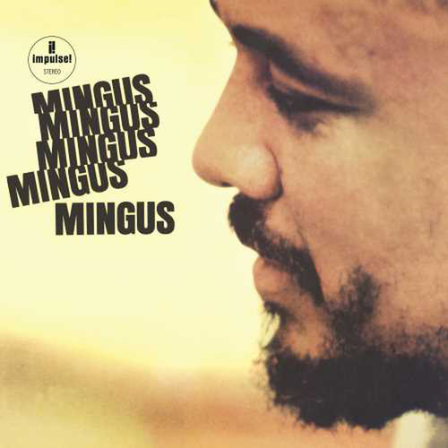Charles Mingus - Mingus Mingus Mingus Mingus Mingus / vinyl LP