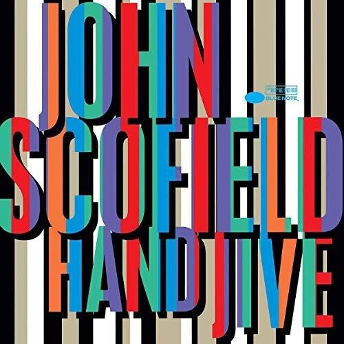 John Scofield - Hand Jive -  2 x 180g Vinyl LPs