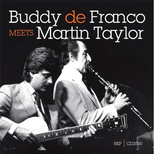 Buddy Defranco & Martin Taylor - Buddy Defranco Meets Martin Taylor