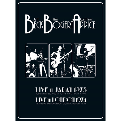 Beck Bogert & Appice - Live in Japan 1973 Live in London 1974