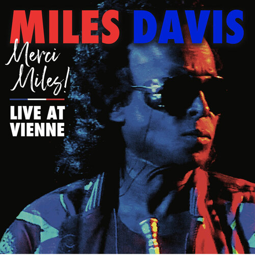 Miles Davis - Merci, Miles! Live At Vienne - 2 x Vinyl LPs