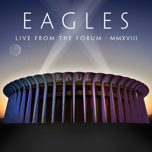 The Eagles - Live from the Forum MMXVIII / 2CD set