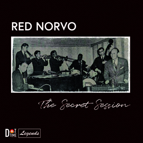 Red Norvo - Secret Session