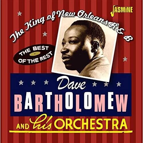 Dave Bartholomew and his Orchestra - The King of New Orleans R&B / 2CD set