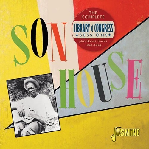 Son House - The Complete Library Of Congress Sessions Plus Bonus Tracks 1941-1942