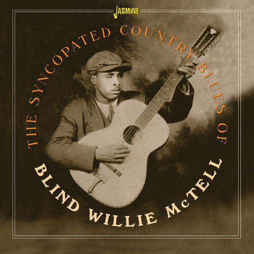 Blind Willie McTell - The Syncopated Country Blues of Blind Willie McTell