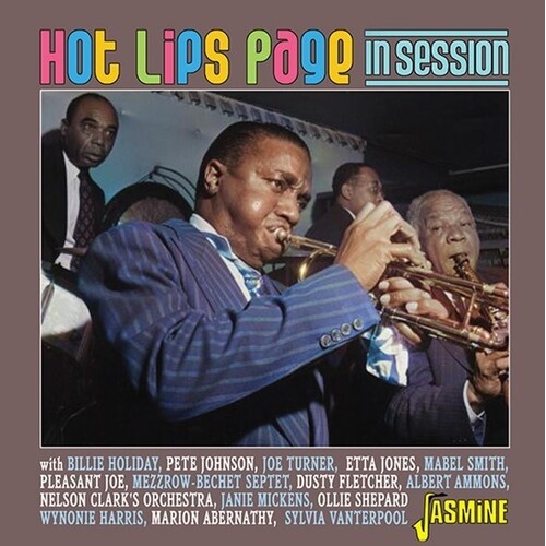 Hot Lips Page - In Session 1939-1950