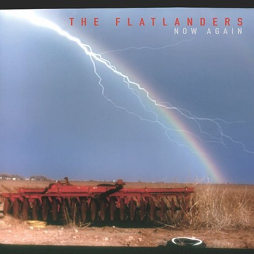 The Flatlanders - Now Again