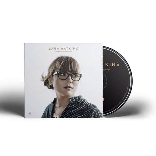 Sara Watkins - young in all the wrong ways