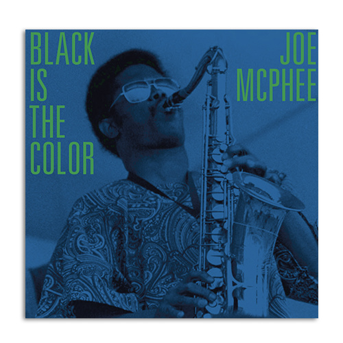 Joe McPhee - Black Is The Color: Live in Poughkeepsie and New Windsor, 1969-70