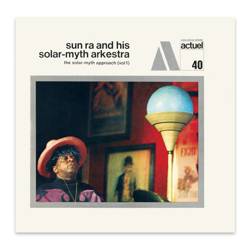 Sun Ra and His Solar Myth Arkestra - The Solar-Myth Approach (Vol. 1 & 2) / 2CD set