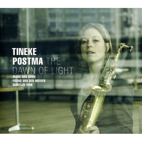Tineke Postma - The Dawn of Light