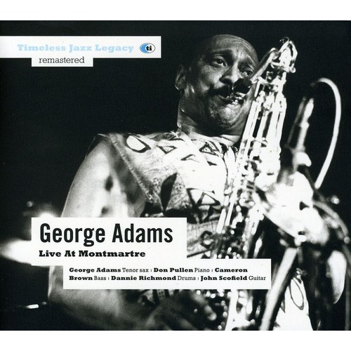 George Adams - Live at Montmartre