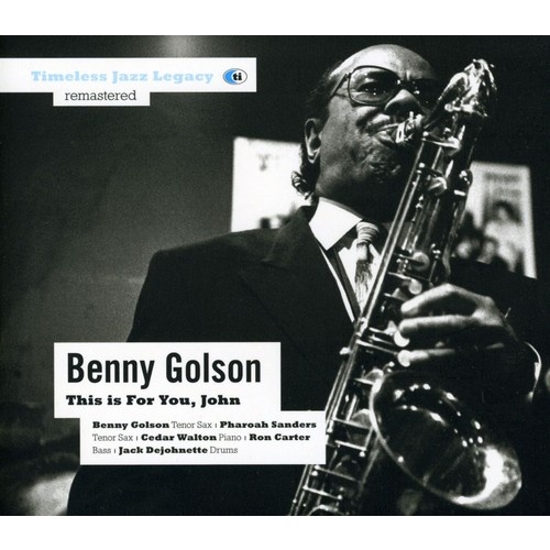 Benny Golson - This is For You, John