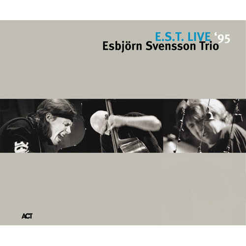 Esbjörn Svensson Trio - E.S.T. Live
