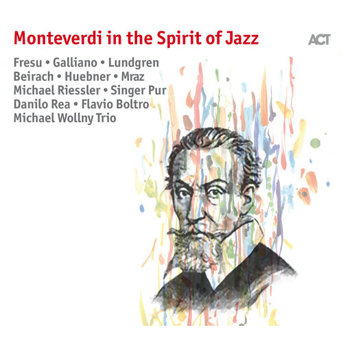 Various Artists - Monteverdi in the Spirit of Jazz