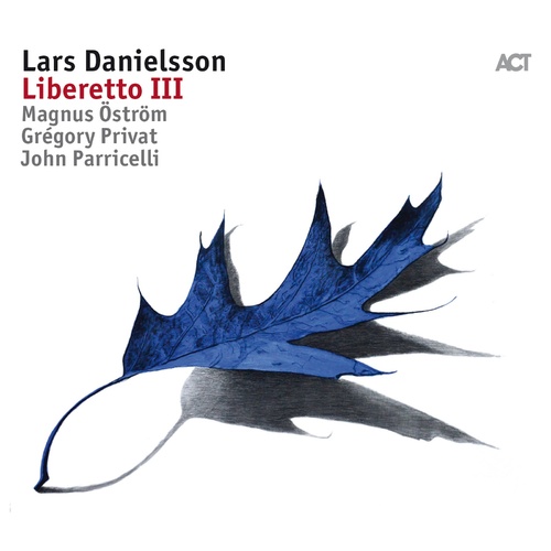Lars Danielsson - Liberetto III