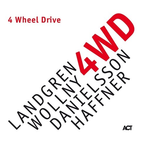 Nils Landgren - 4 Wheel Drive