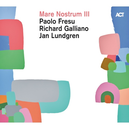 Paolo Fresu, Richard Galliano & Jan Lundgren - Mare Nostrum III