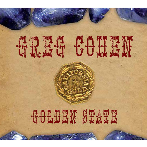 Greg Cohen - Golden State