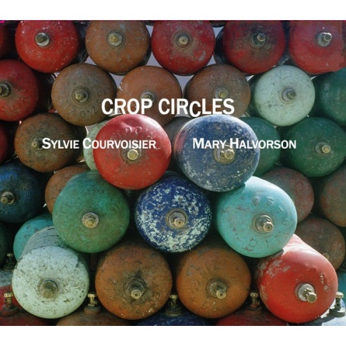 Sylvie Courvoisier & Mary Halvorson ‎– Crop Circles
