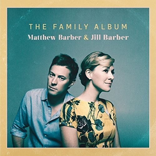 Matthew Barber & Jill Barber - The Family Album