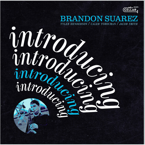Brandon Suarez - introducing Brandon Suarez