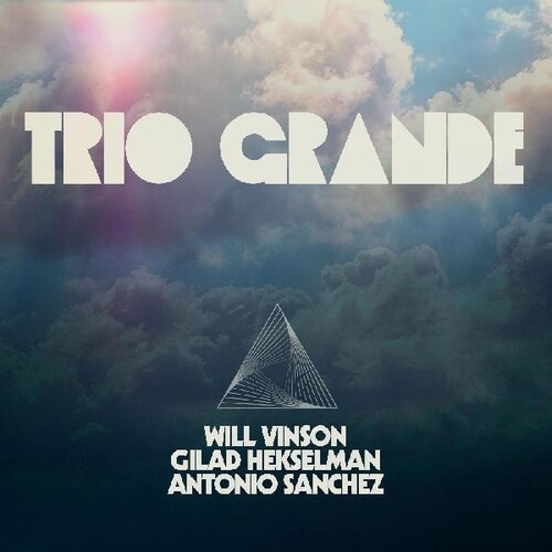 Trio Grande - Trio Grande