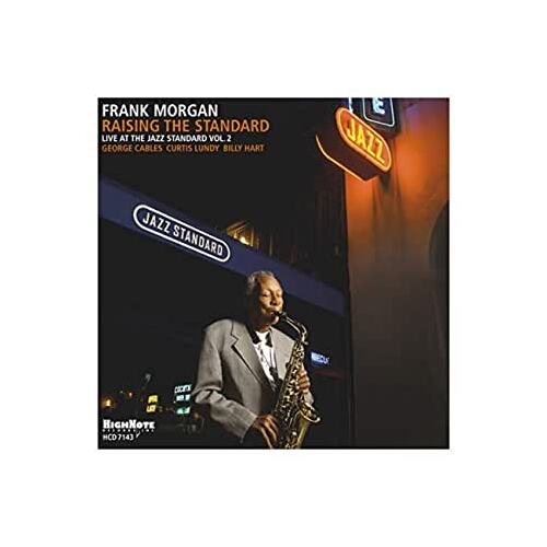 Frank Morgan - Raising the Standard: Live at the Jazz Standard Vol. 2