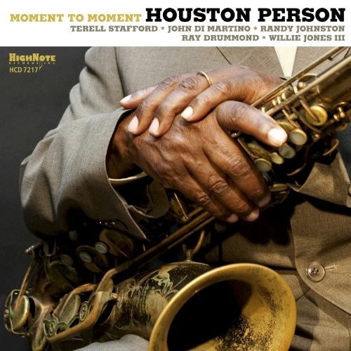Houston Person - Moment To Moment