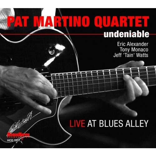 Pat Martino Quartet - Undeniable