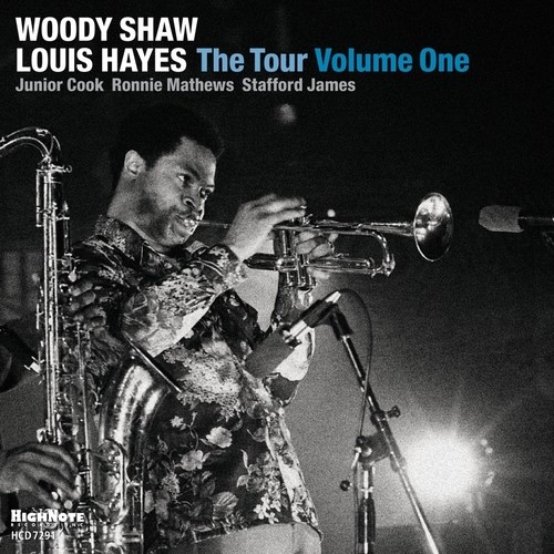 Woody Shaw & Louis Hayes - The Tour: Voume One