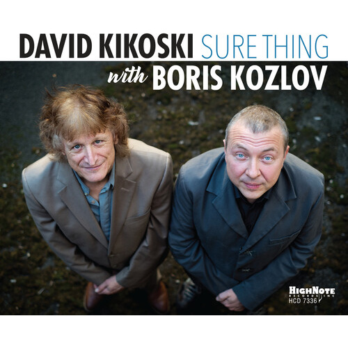 David Kikoski with Boris Kozlov - Sure Thing
