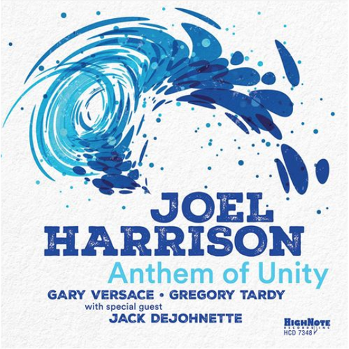 Joel Harrison - Anthem of Unity