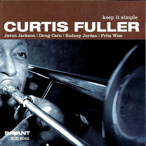 Curtis Fuller - keep it simple