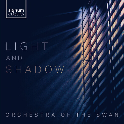Orchestra of the Swan -  Light and Shadow