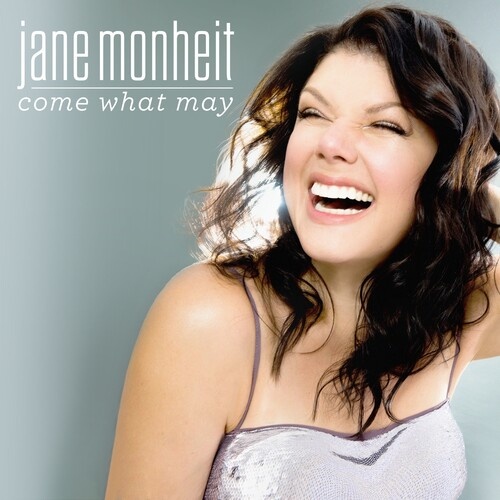 Jane Monheit - come what may