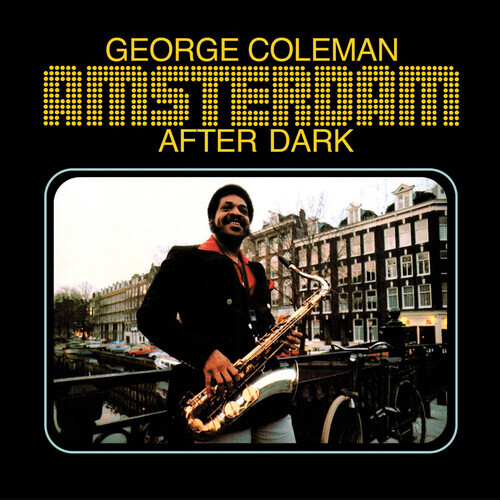George Coleman - Amsterdam After Dark - 180g Vinyl LP