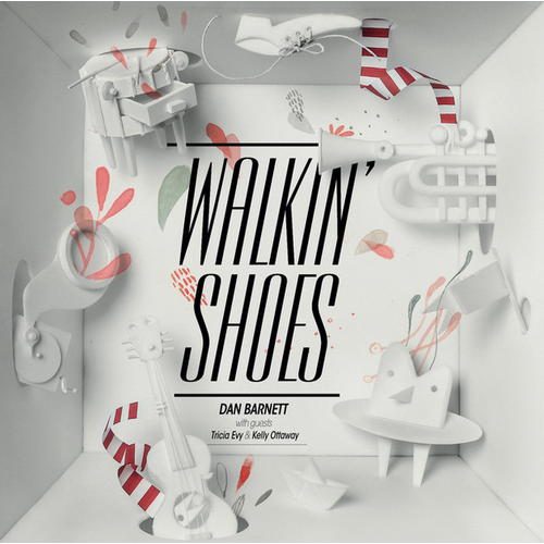 Dan Barnett - Walkin' Shoes