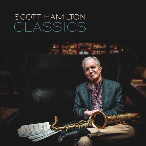 Scott Hamilton - Classics - Vinyl LP