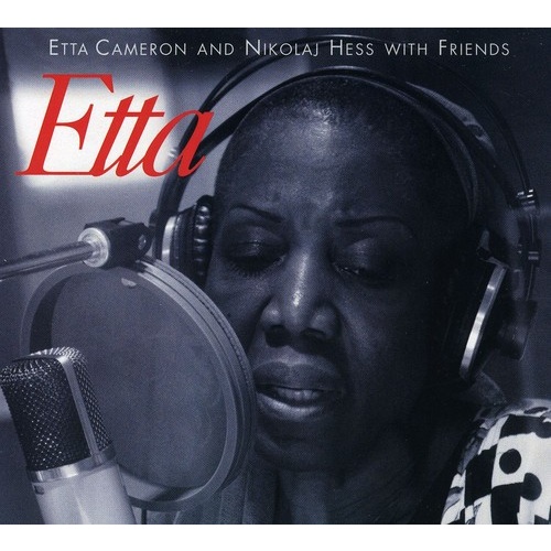 Etta Cameron and Nikolaj Hess with Friends - Etta - Hybrid SACD
