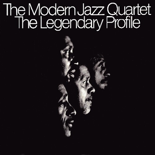The Modern Jazz Quartet - The Legendary Profile