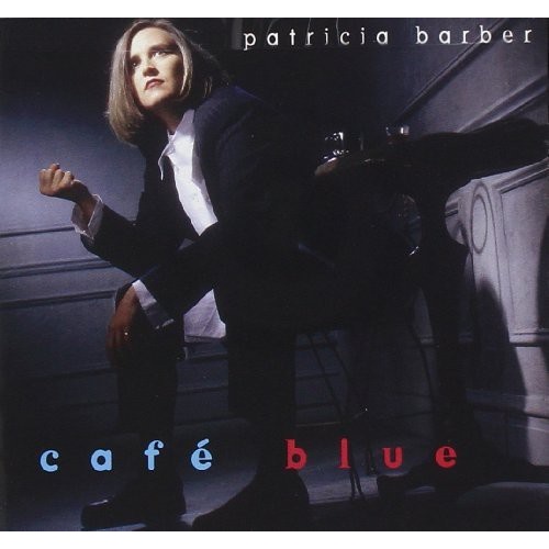 Patricia Barber - Cafe Blue
