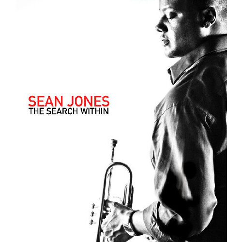 Sean Jones - The Search Within