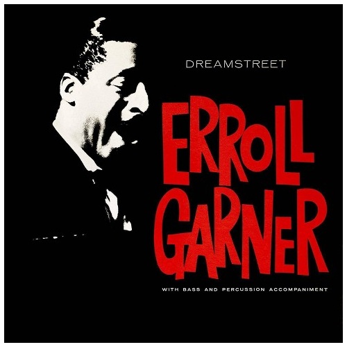 Erroll Garner - Dreamstreet