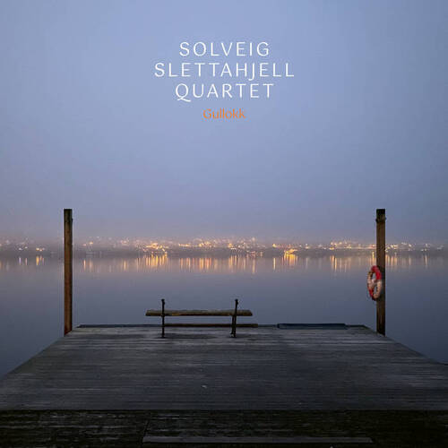 Solveig Slettahjell Quartet - Gullokk