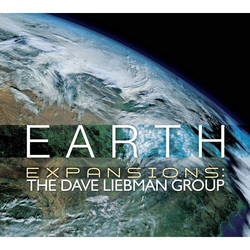 Expansions: The Dave Liebman Group - Earth